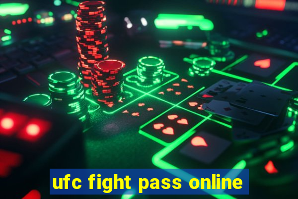 ufc fight pass online